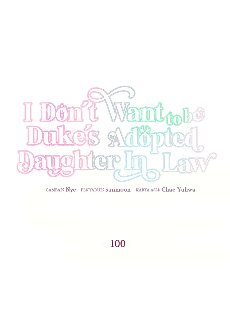 I Don't Want To Be Duke's Adopted Daughter-in-law chapter 100 halaman 15