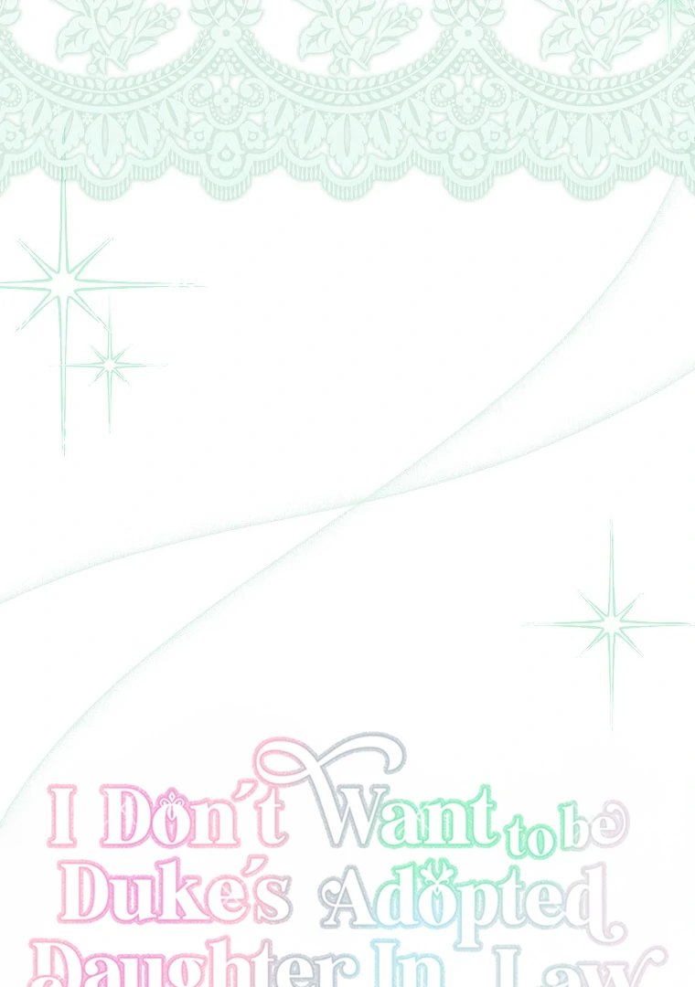 I Don't Want To Be Duke's Adopted Daughter-in-law chapter 101 halaman 30